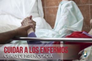 Visitar Enfermo - Obra Misericordia